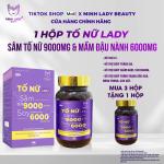 01 TỐ NỮ LADY HỖ TRỢ NỘI TIẾT 30 VIÊN MINH LADY CÓ SÂM TỐ NỮ VÀ MẦM ĐẬU NÀNH