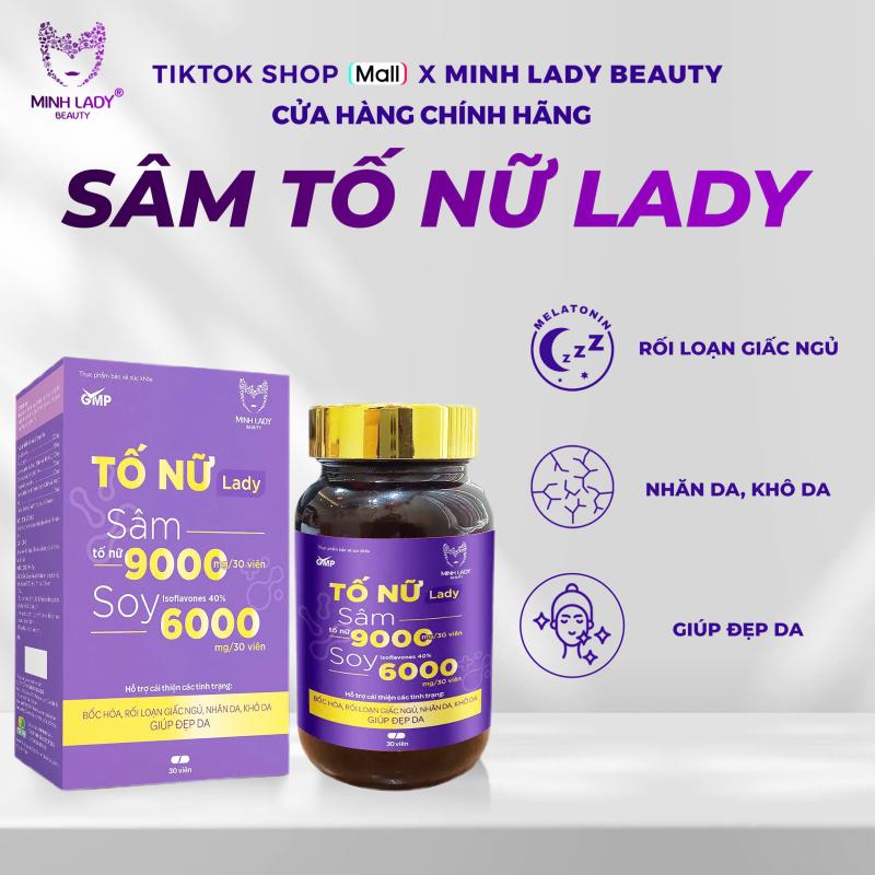01 TỐ NỮ LADY HỖ TRỢ NỘI TIẾT 30 VIÊN MINH LADY CÓ SÂM TỐ NỮ VÀ MẦM ĐẬU NÀNH